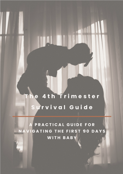The 4th Trimester Survival Guide